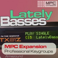 Lately Basses - MPC Expansion