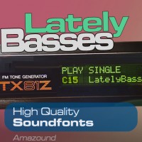 Lately Basses - Soundfonts